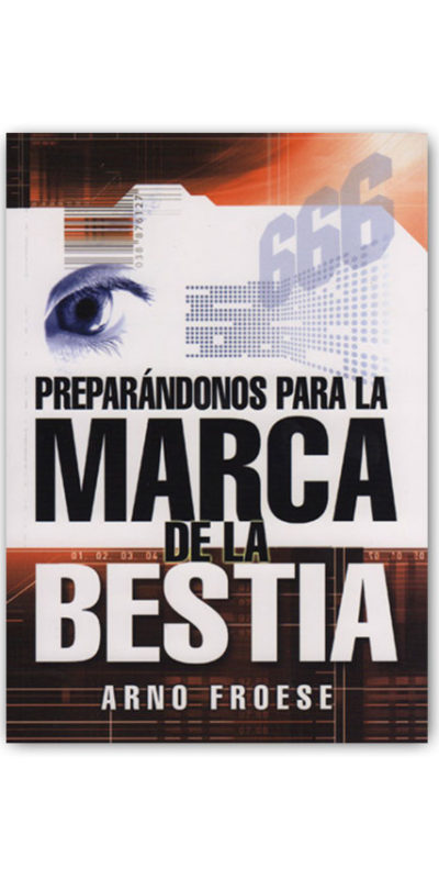 Preparándanos para la Marca de la Bestia