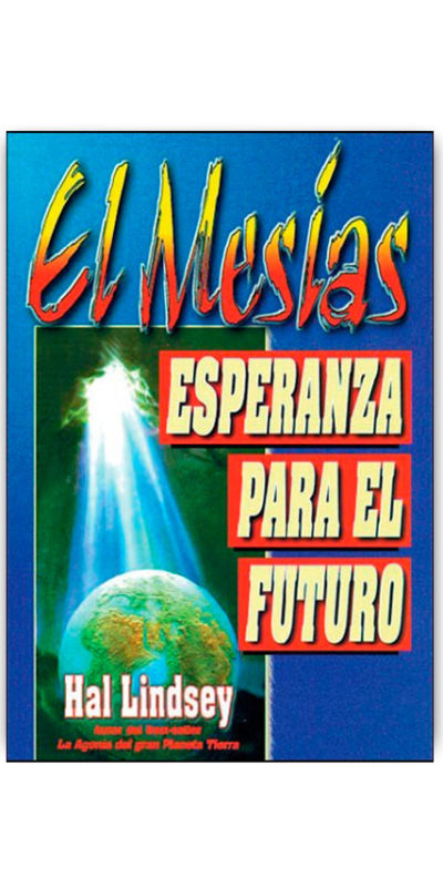 El Mesías, esperanza para el futuro