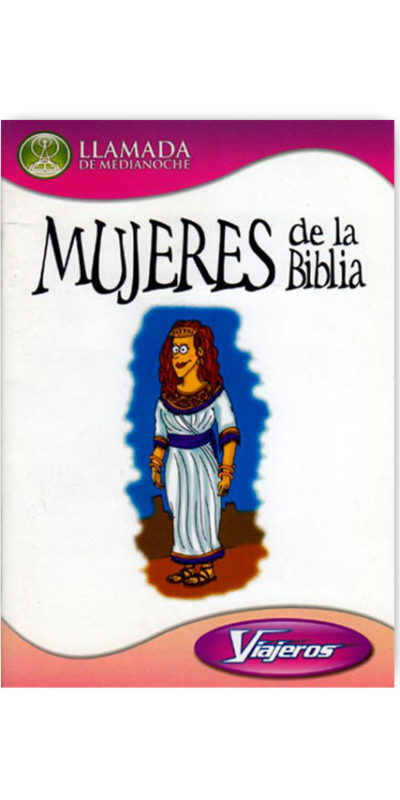 Serie viajeros - Mujeres de la Biblia