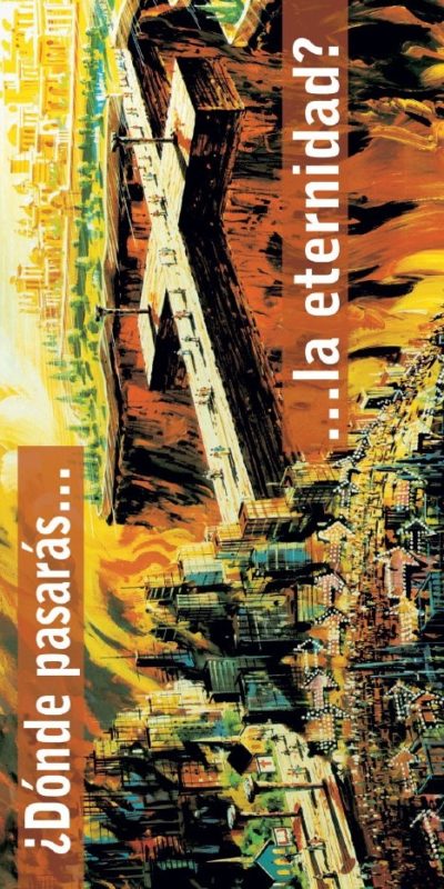 ¿Dónde pasarás la eternidad?