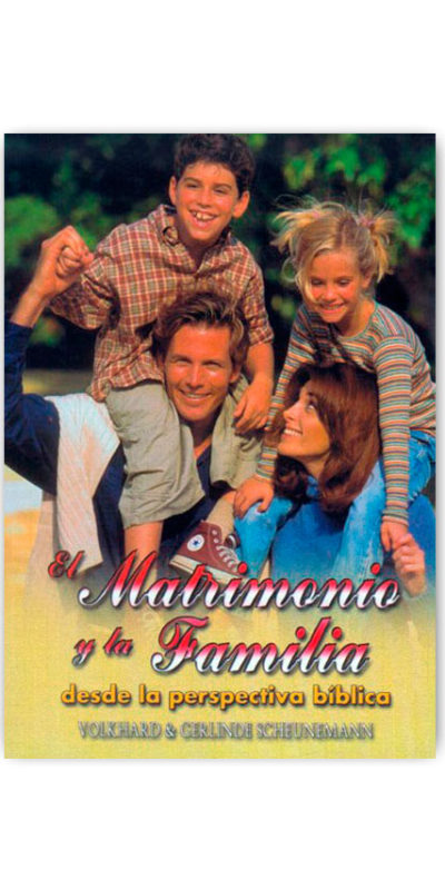 El Matrimonio y la Familia