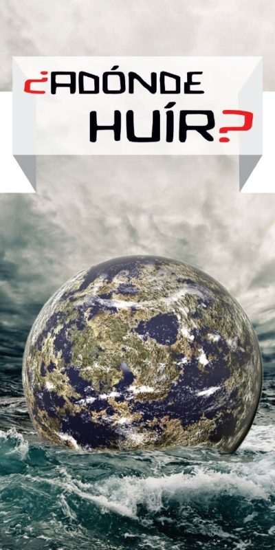 ¿Adónde huir?