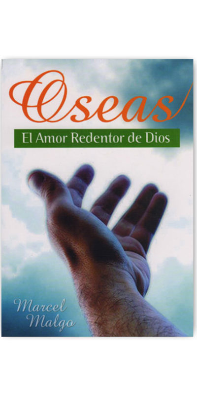 Oseas - El Amor Redentor de Dios