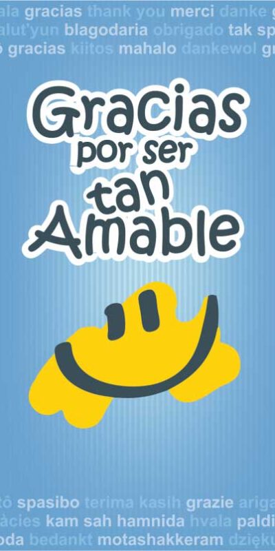 ¡Gracias por ser tan amable!