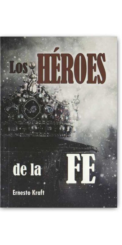 Heroes de la Fe